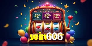 win606 bet